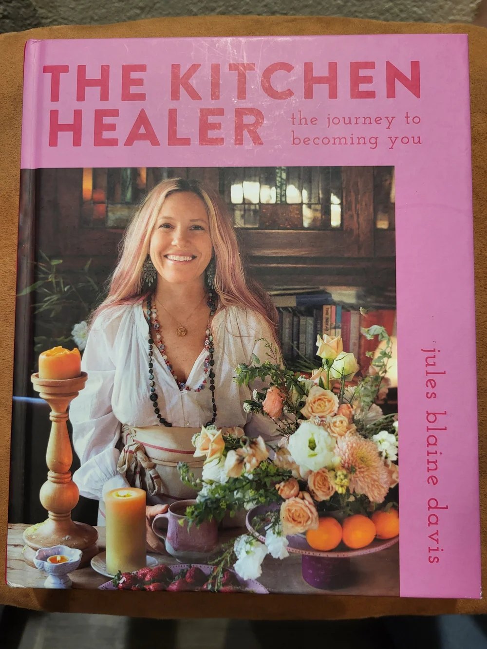 The Kitchen Healer (Pink) by - Inspirational Cookbook